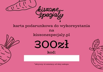Karta podarunkowa 300zł - wersja papierowa